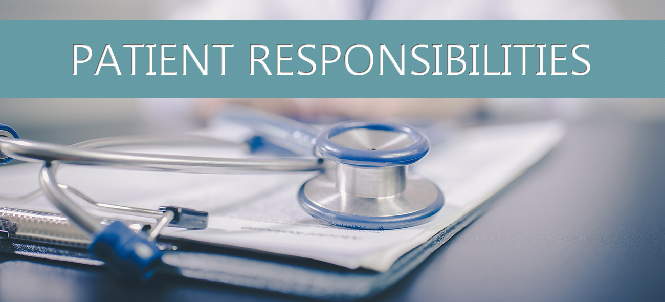 patient responsibilities